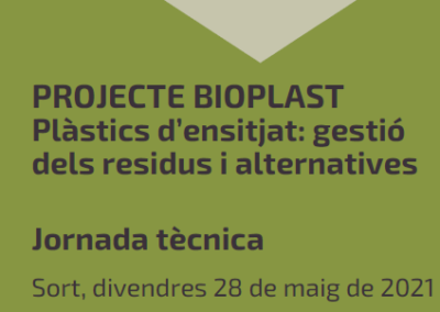 Jornada tècnica – PROJECTE BIOPLAST: Plàstics d’ensitjat: gestió dels residus i alternatives